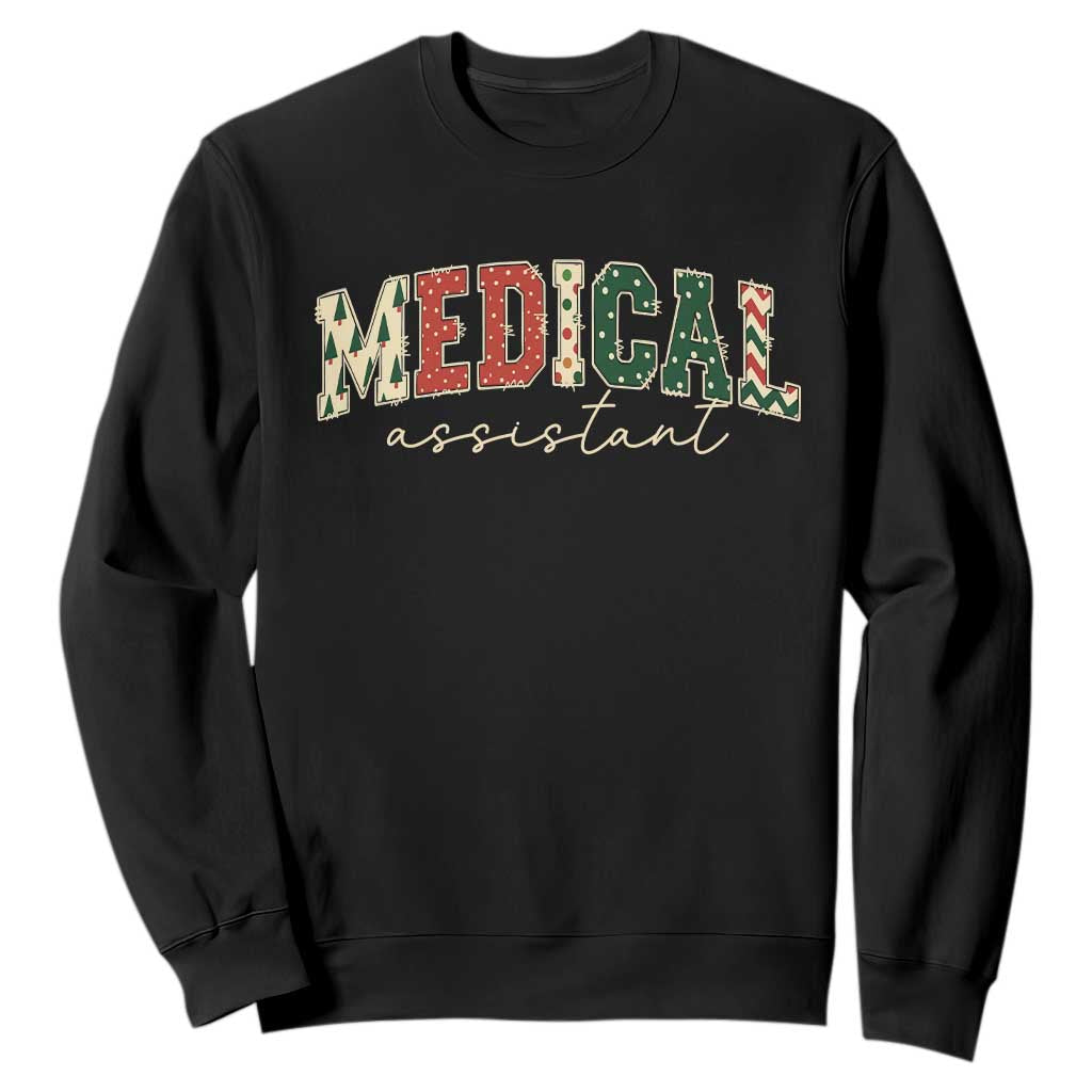 Christmas Medical Assistant Sweatshirt MA Nurse Grad Gift TS10 Black Print Your Wear
