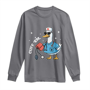 Goose Nurse Long Sleeve Shirt Cuff Em Cute Nursing Graduation Gift TS10 Charcoal Print Your Wear