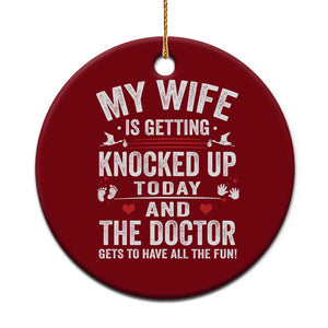 IVF Dad Ceramic Ornament Wife Knocked Up For Embryo Transfer Day TS10 1pc Red Print Your Wear
