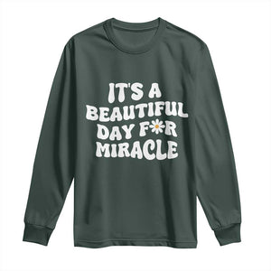 IVF Miracle Long Sleeve Shirt Transfer Day Infertility Support Gift TS10 Dark Forest Green Print Your Wear