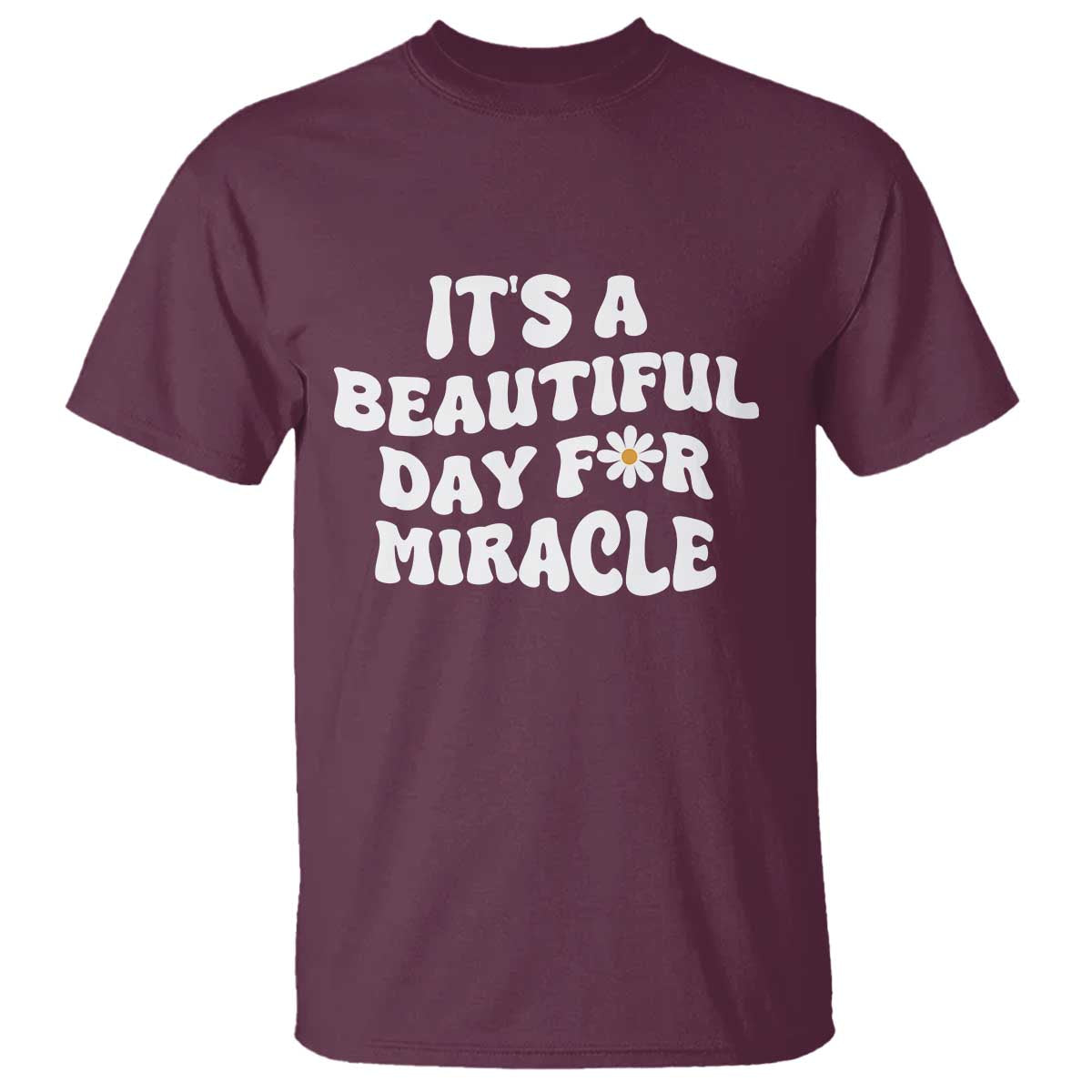 IVF Miracle T Shirt Transfer Day Infertility Support Gift TS10 Maroon Print Your Wear