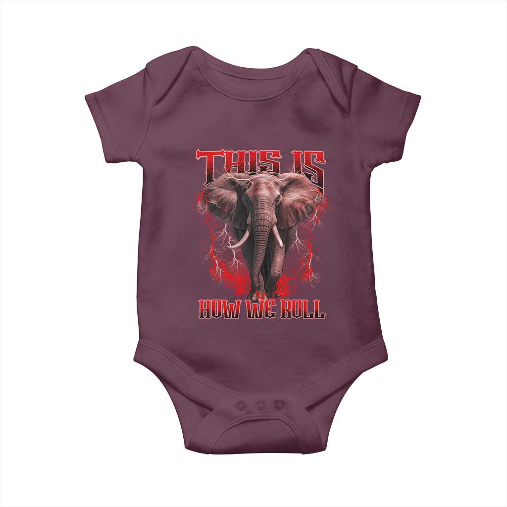 Alabama Fan Baby Onesie This Is How We Roll Bama Mascot Game Day TS10 Maroon Print Your Wear