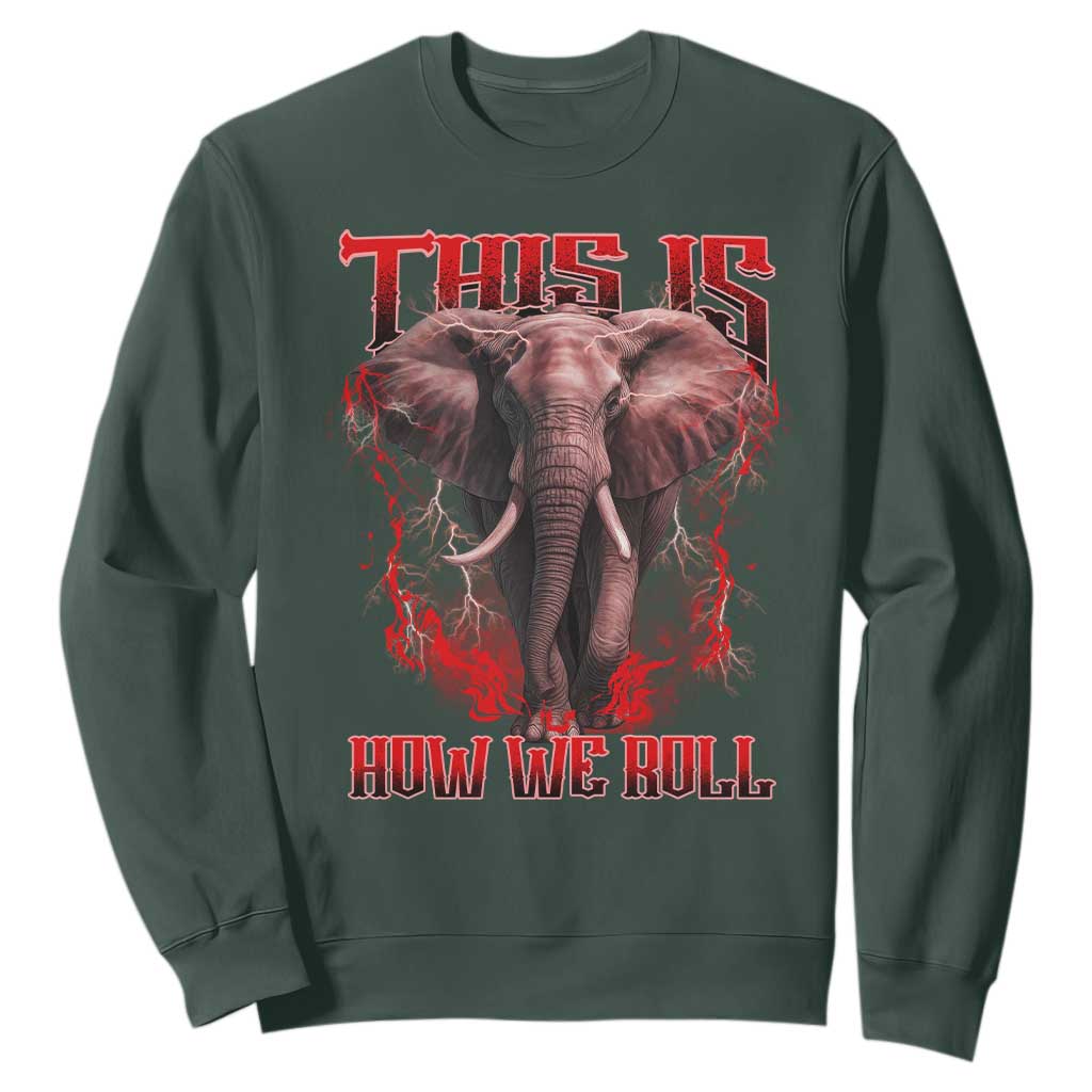 Alabama Fan Sweatshirt This Is How We Roll Bama Mascot Game Day TS10 Dark Forest Green Print Your Wear