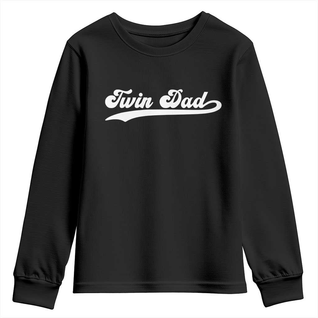 Twin Dad Youth Sweatshirt Vintage Retro Style Fathers Day Presents TS10 Black Print Your Wear