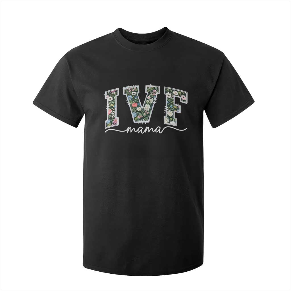 IVF Mama T Shirt For Kid Floral Mom Mothers Day TS10 Black Print Your Wear