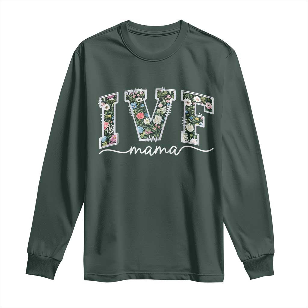IVF Mama Long Sleeve Shirt Floral Mom Mothers Day TS10 Dark Forest Green Print Your Wear