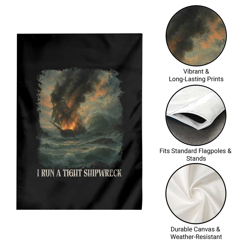 I Run a Tight Shipwreck Garden Flag Homeschool Mama Cool Mom TS10 Print Your Wear