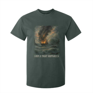 I Run a Tight Shipwreck T Shirt For Kid Homeschool Mama Cool Mom TS10 Dark Forest Green Print Your Wear