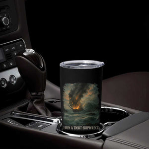 I Run a Tight Shipwreck Tumbler Cup Homeschool Mama Cool Mom TS10 Print Your Wear