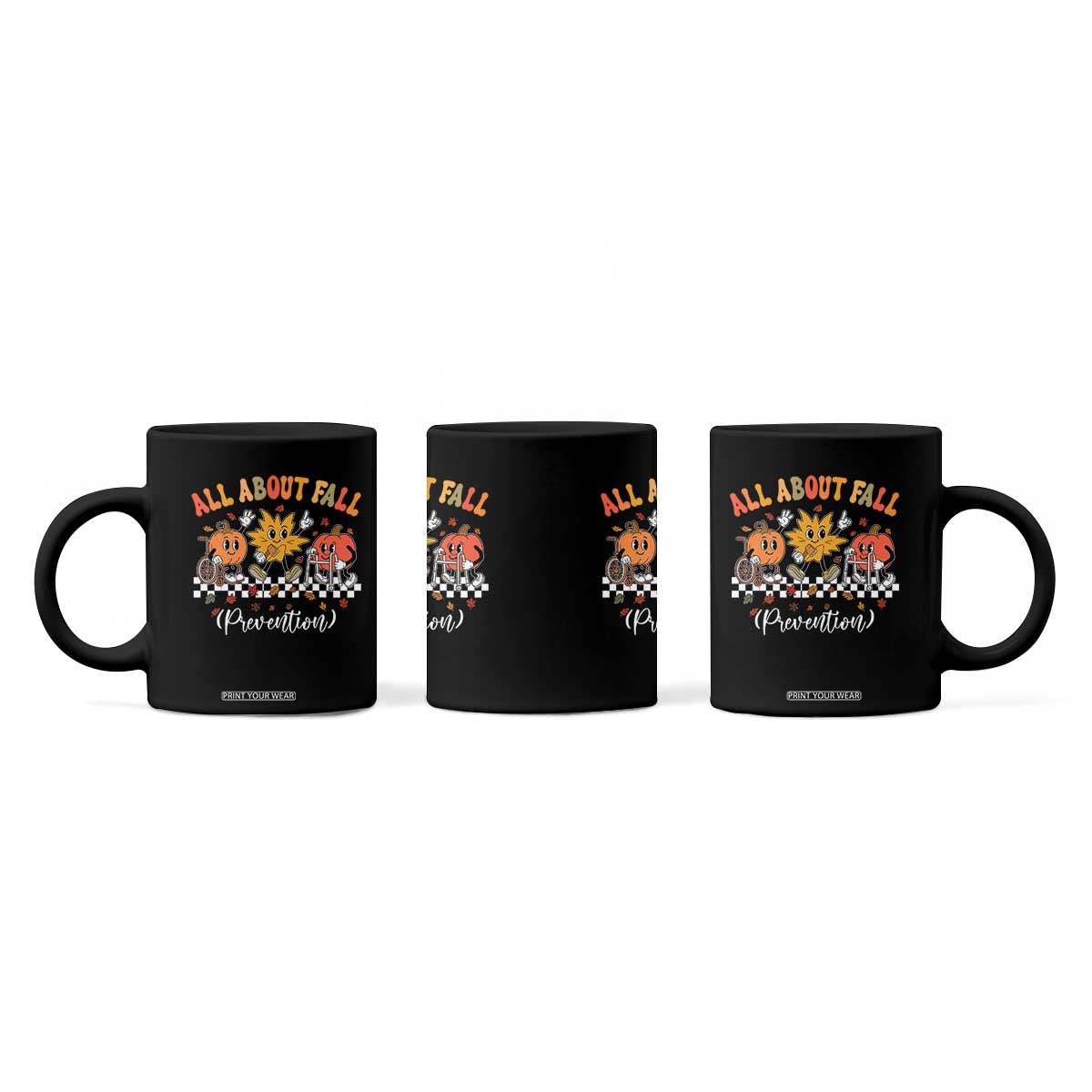 Fall Prevention Coffee Mug Autumn Thanksgiving Nurse PT OT TS10 Print Your Wear