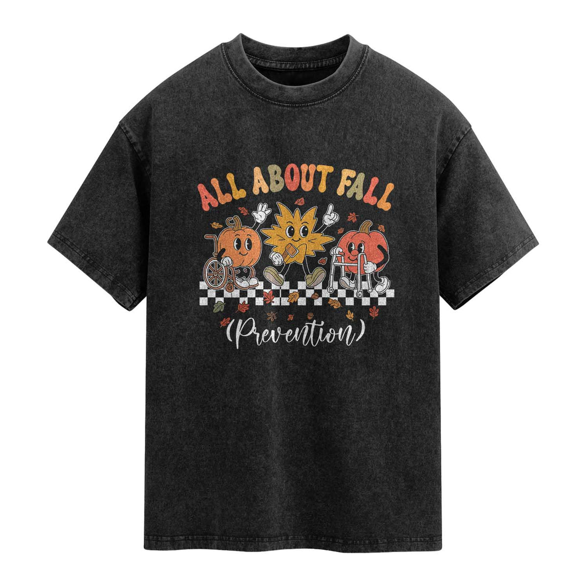 Fall Prevention Washed Cotton T-Shirt Autumn Thanksgiving Nurse PT OT TS10 Black Print Your Wear