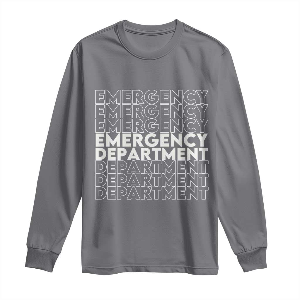 Emergency Department Long Sleeve Shirt Retro ER Nurse Gift TS10 Charcoal Print Your Wear