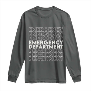 Emergency Department Long Sleeve Shirt Retro ER Nurse Gift TS10 Dark Heather Print Your Wear