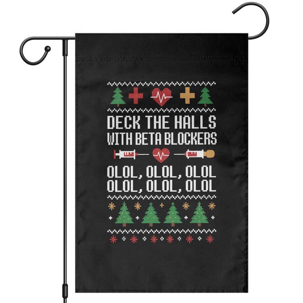 Funny Nurse Ugly Xmas Garden Flag Deck The Hall With Beta Blockers TS10 Black Print Your Wear