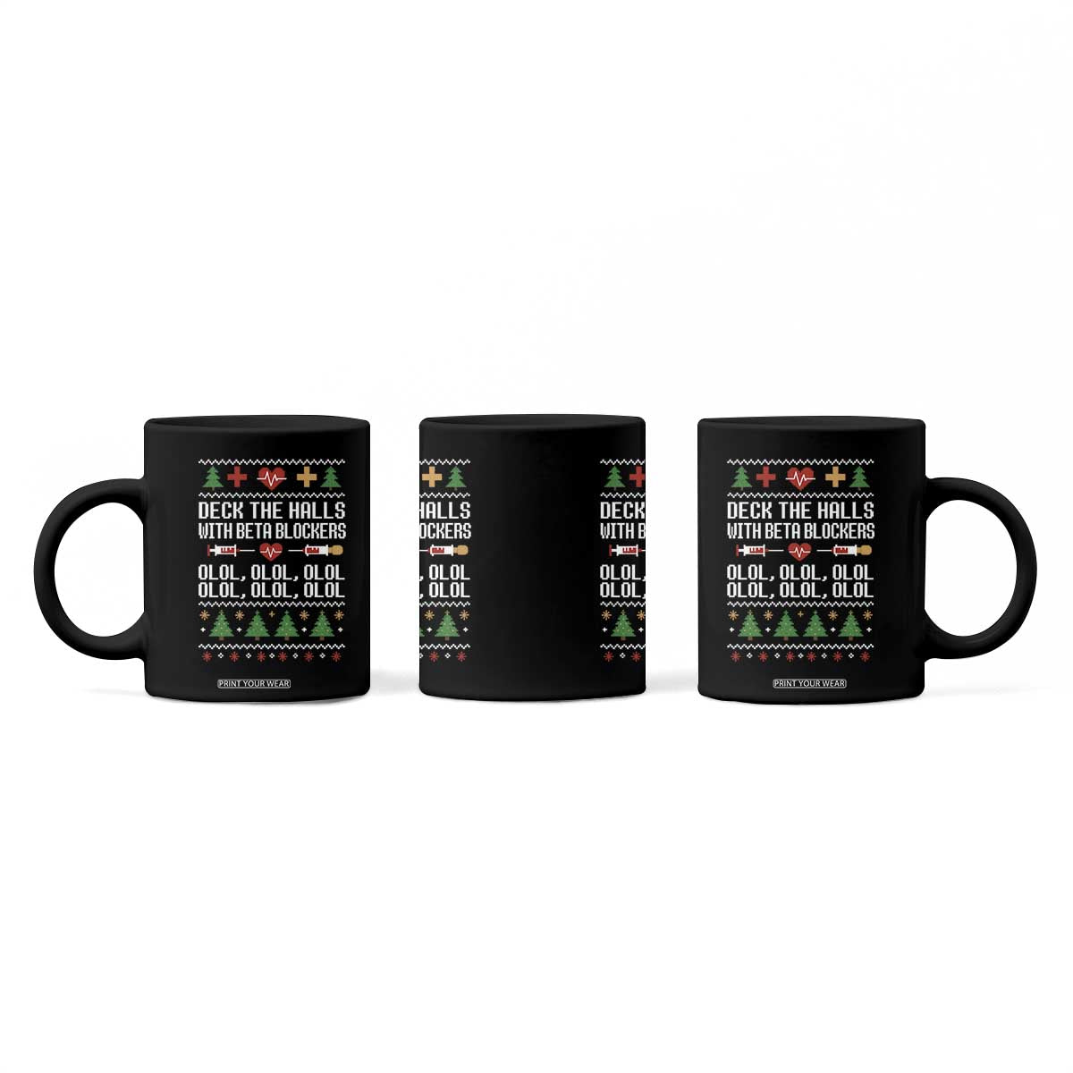 Funny Nurse Ugly Xmas Coffee Mug Deck The Hall With Beta Blockers TS10 Print Your Wear