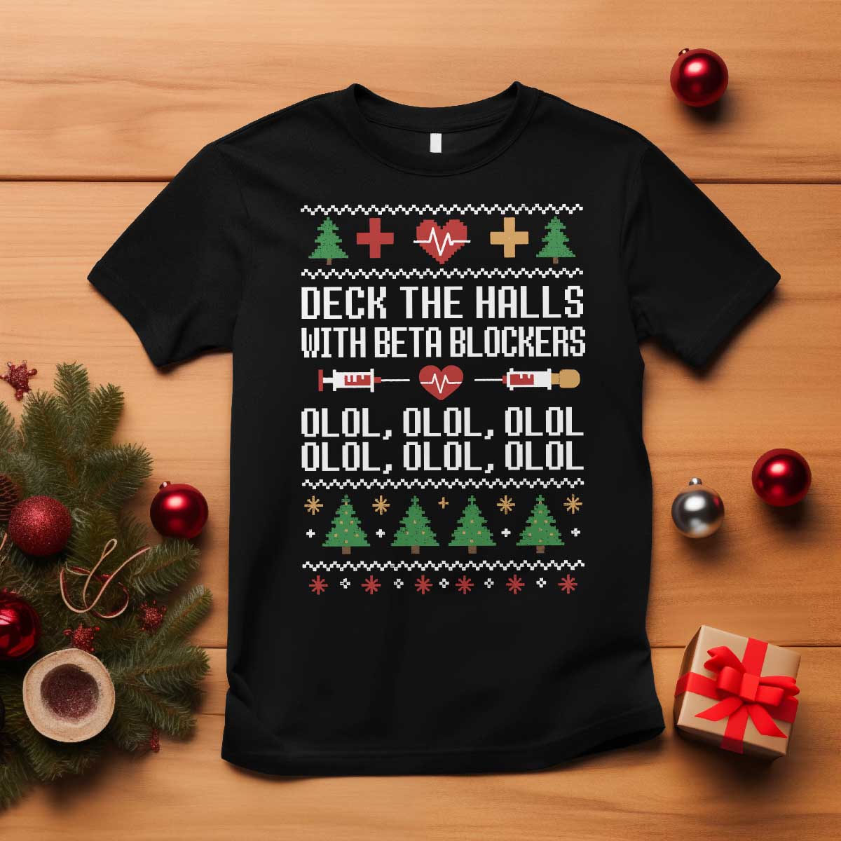 Funny Nurse Ugly Xmas T Shirt Deck The Hall With Beta Blockers TS10 Black Print Your Wear