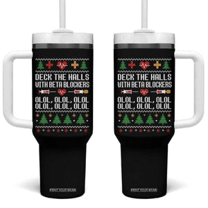 Funny Nurse Ugly Xmas Tumbler With Handle Deck The Hall With Beta Blockers TS10 One Size: 40 oz Black Print Your Wear