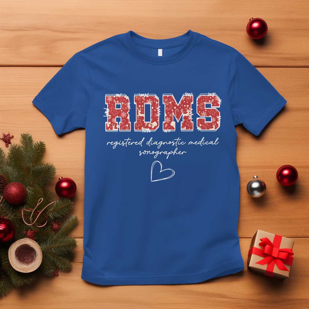 Christmas Sonographer T Shirt RDMS Ultrasound Tech Technologist Gift TS10 Royal Blue Print Your Wear
