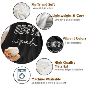 OBGYN Squad Throw Blanket Obstetrics And Gynecology Nurse TS10 Print Your Wear