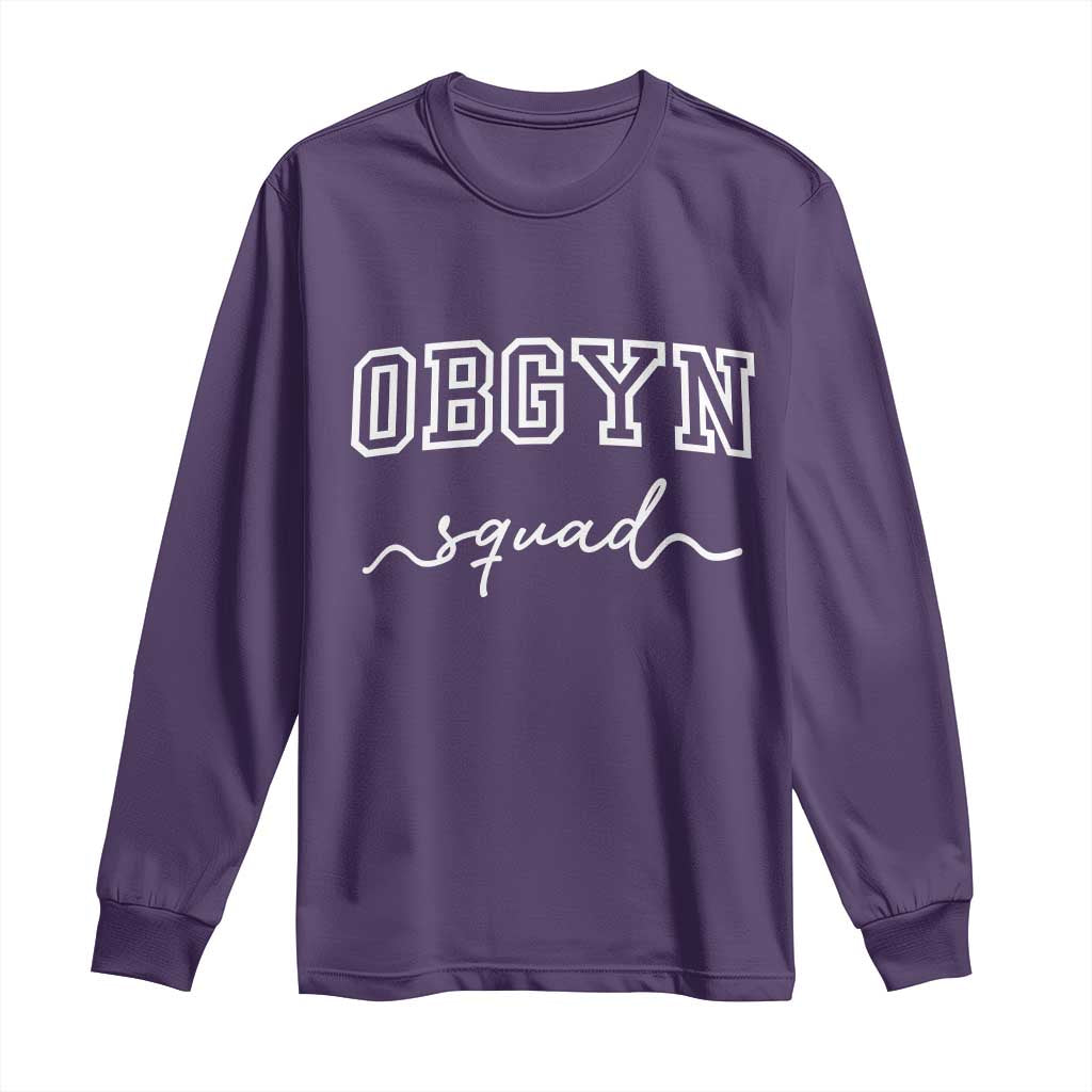 OBGYN Squad Long Sleeve Shirt Obstetrics And Gynecology Nurse TS10 Purple Print Your Wear