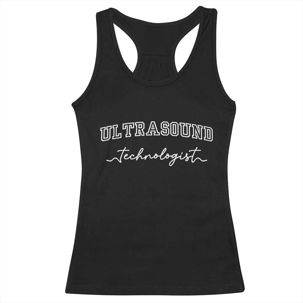 Ultrasound Tech Racerback Tank Top Technologist Gift Sonographer Sonography Student TS10 Black Print Your Wear