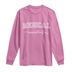 Medical Assistant Long Sleeve Shirt MA Nurse Gift TS10 Azalea Print Your Wear