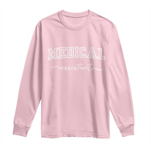 Medical Assistant Long Sleeve Shirt MA Nurse Gift TS10 Light Pink Print Your Wear