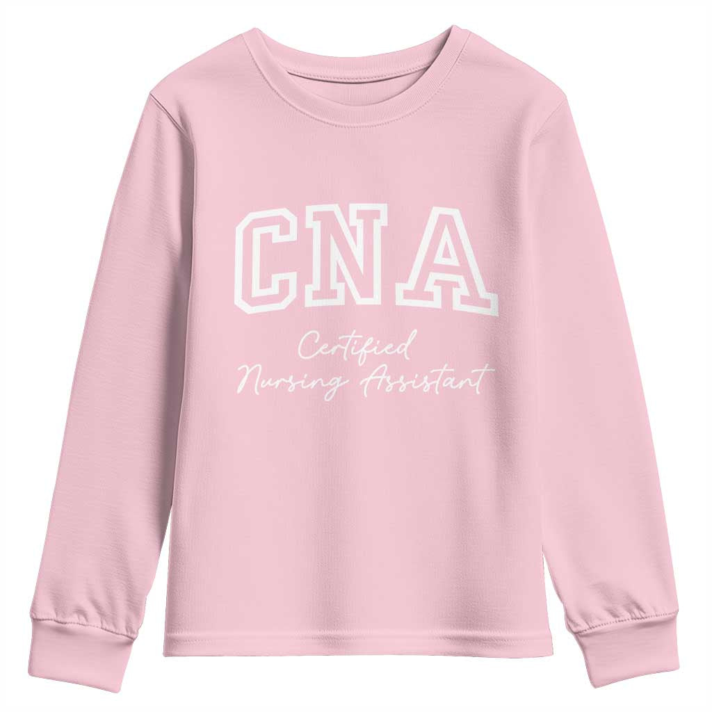 Certified Nursing Assistant Youth Sweatshirt CNA Gift TS10 Light Pink Print Your Wear