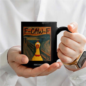 F Caw F Screaming Chicken Coffee Mug Funny Fawk Off Meme TS10 Print Your Wear
