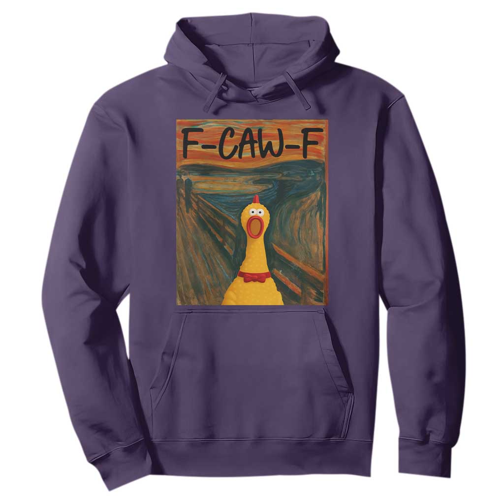 F Caw F Screaming Chicken Hoodie Funny Fawk Off Meme TS10 Purple Print Your Wear