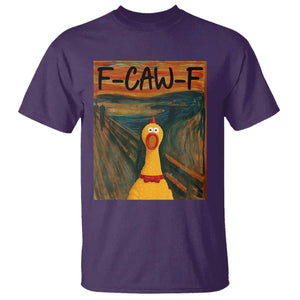 F Caw F Screaming Chicken T Shirt Funny Fawk Off Meme TS10 Purple Print Your Wear