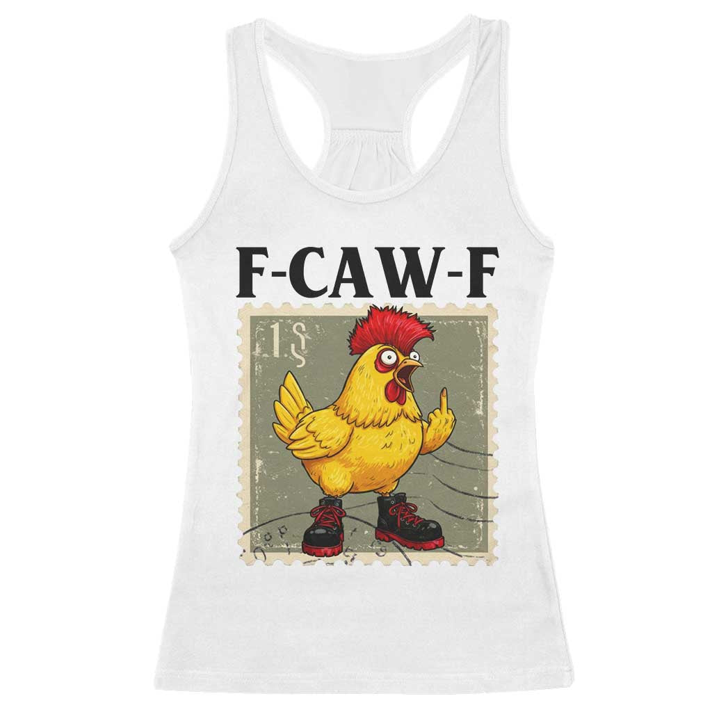F Caw F Screaming Chicken Racerback Tank Top Metal Heavy Punk Rock Music TS10 White Print Your Wear