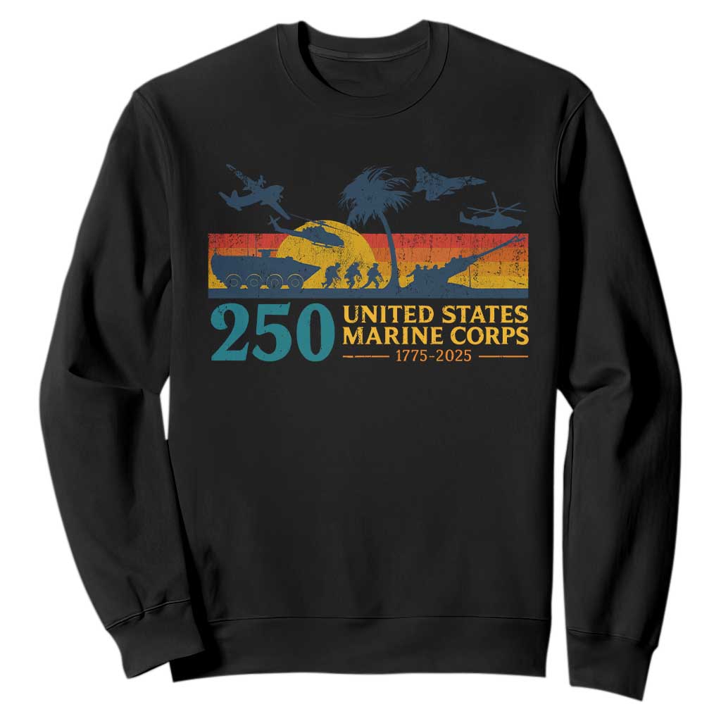 Marine 250th Anniversary Sweatshirt Patriotic Military Gift for Veterans TS10 Black Print Your Wear