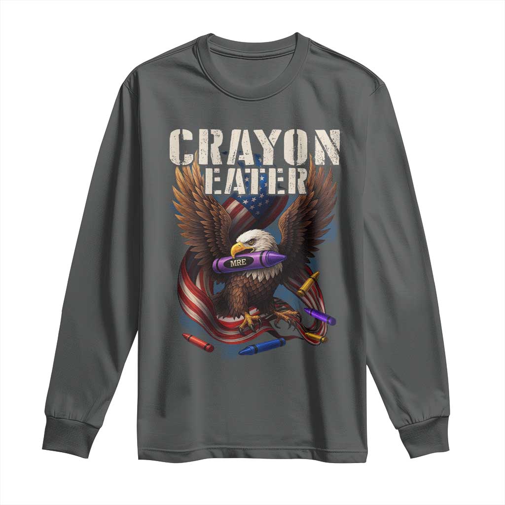 Crayon Eater Long Sleeve Shirt Funny Eagle 250th Anniversary Veterans Gifts TS10 Dark Heather Print Your Wear
