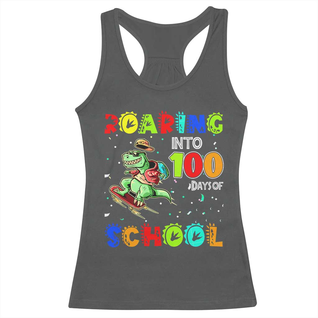 Funny Dinosaur Trex Roaring Into 100 Days Of School Racerback Tank Top TS10 Dark Heather Print Your Wear