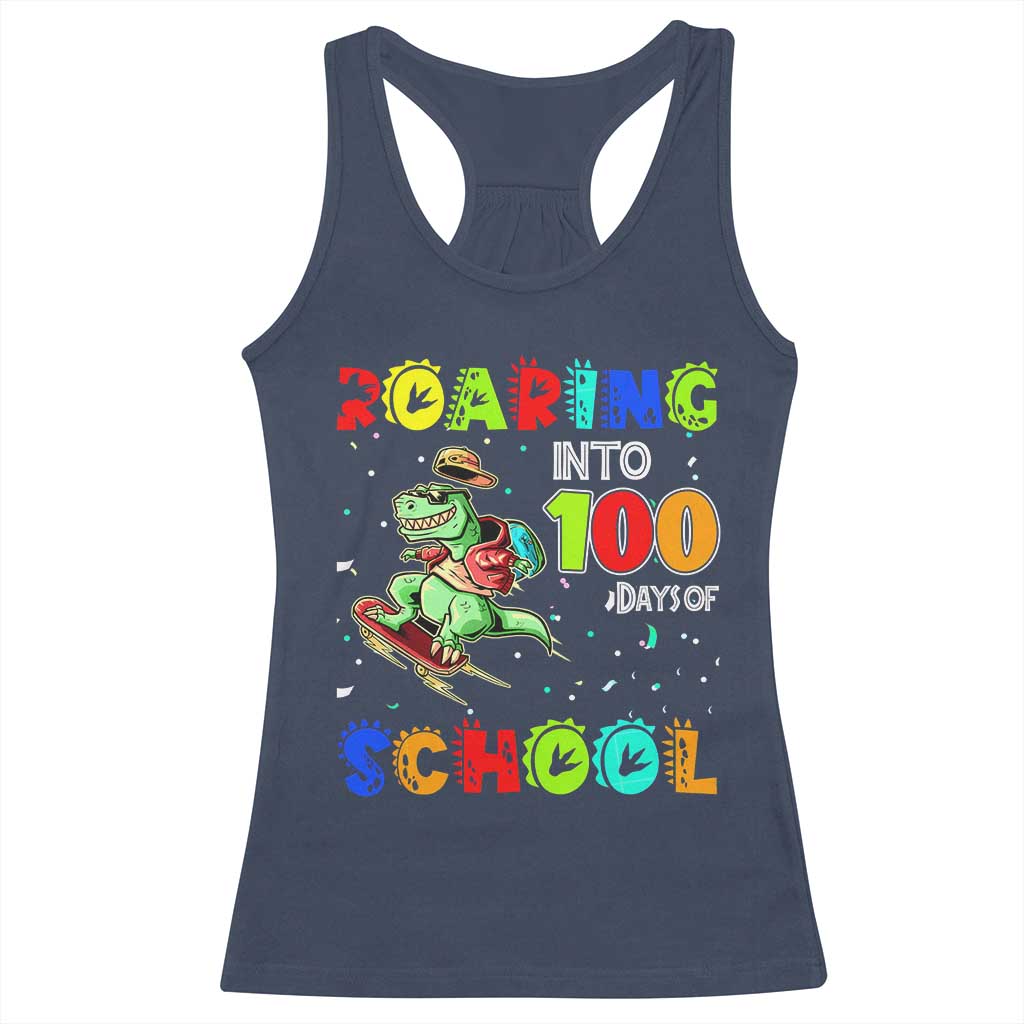 Funny Dinosaur Trex Roaring Into 100 Days Of School Racerback Tank Top TS10 Navy Print Your Wear