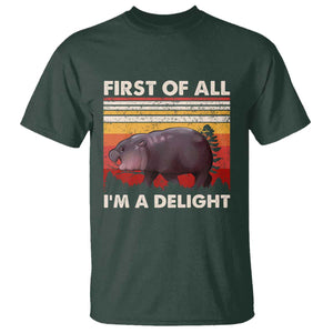 Moo Deng T Shirt First Of All I'm A Delight Sarcastic Angry Pygmy Hippo TS10 Dark Forest Green Print Your Wear