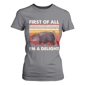 Moo Deng T Shirt For Women First Of All I'm A Delight Sarcastic Angry Pygmy Hippo TS10 Charcoal Print Your Wear