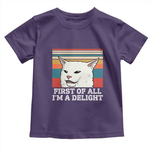 Cat Meme Toddler T Shirt First Of All I'm A Delight Sarcastic Angry Cat TS10 Purple Print Your Wear