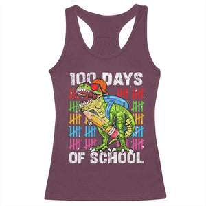 100th Day Of School Racerback Tank Top 100 Days Dino Dinosaur TS10 Maroon Print Your Wear