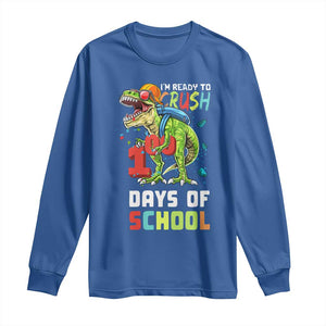 Ready To Crush 100 Days Of School Long Sleeve Shirt T Rex Dinosaur Boys TS10 Royal Blue Print Your Wear