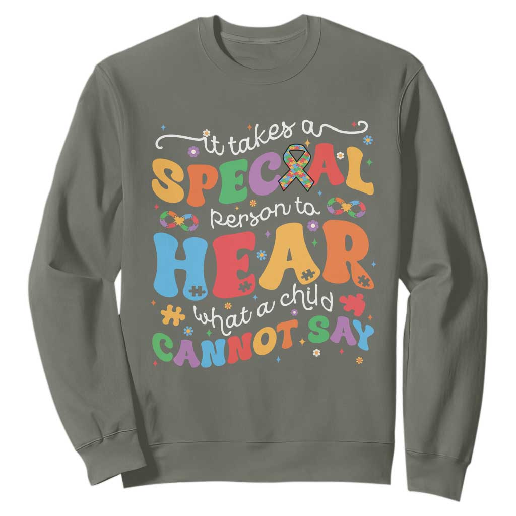 Special Education Teacher Sweatshirt Inspirational SPED Teachers Autism A Special Person TS10 Military Green Print Your Wear
