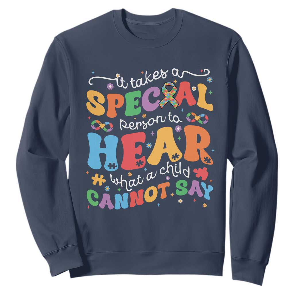 Special Education Teacher Sweatshirt Inspirational SPED Teachers Autism A Special Person TS10 Navy Print Your Wear