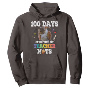 100th Day Of School Hoodie Driving My Teacher Nuts Dabbing Squirrel 100 Days TS10 Dark Chocolate Print Your Wear