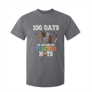 100th Day Of School T Shirt For Kid Driving My Teacher Nuts Dabbing Squirrel 100 Days TS10 Charcoal Print Your Wear