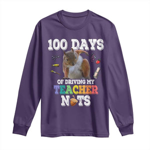 100th Day Of School Long Sleeve Shirt Driving My Teacher Nuts Dabbing Squirrel 100 Days TS10 Purple Print Your Wear