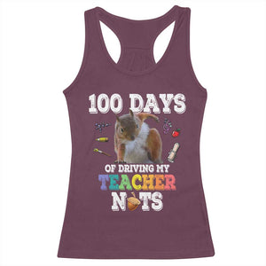 100th Day Of School Racerback Tank Top Driving My Teacher Nuts Dabbing Squirrel 100 Days TS10 Maroon Print Your Wear