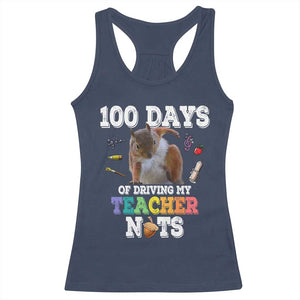 100th Day Of School Racerback Tank Top Driving My Teacher Nuts Dabbing Squirrel 100 Days TS10 Navy Print Your Wear