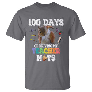 100th Day Of School T Shirt Driving My Teacher Nuts Dabbing Squirrel 100 Days TS10 Charcoal Print Your Wear