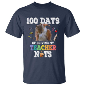 100th Day Of School T Shirt Driving My Teacher Nuts Dabbing Squirrel 100 Days TS10 Navy Print Your Wear